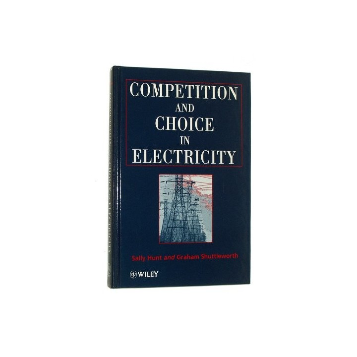 Competition and Choice in Electricity